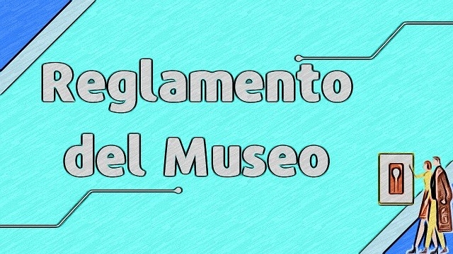 Reglamento del Museo