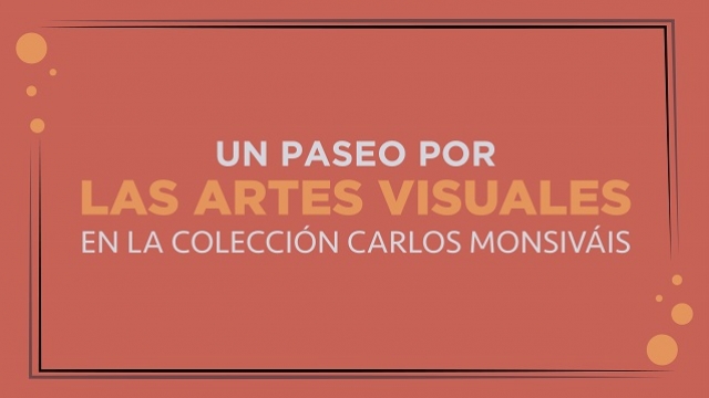 Un paseo por las artes visuales